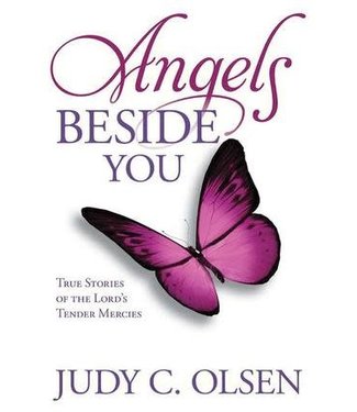 Angels Beside You, Judy C. Olsen