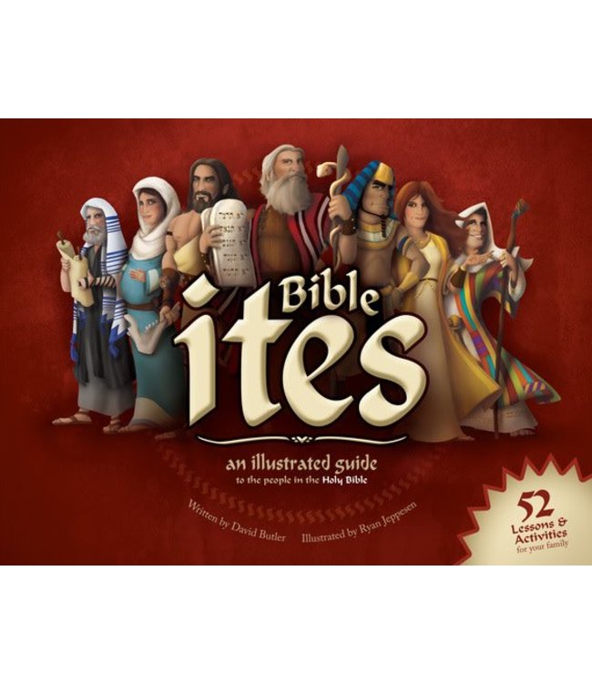 Bible Ites: An Illustrated Guide to the People in the Holy Bible, Butler/Jeppsen