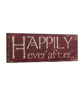 Happily Ever After Sign