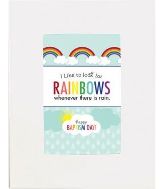 Baptism Rainbows Promo 5'' x 7'' White