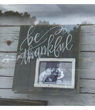 BE THANKFUL PICTURE FRAME 11''