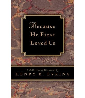 Because He First Loved Us (Paperback Small)