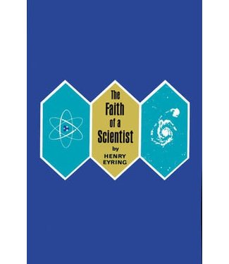 Faith of a Scientist, The, Eyring