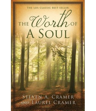 The Worth of a Soul (Revised Edition) Cramer