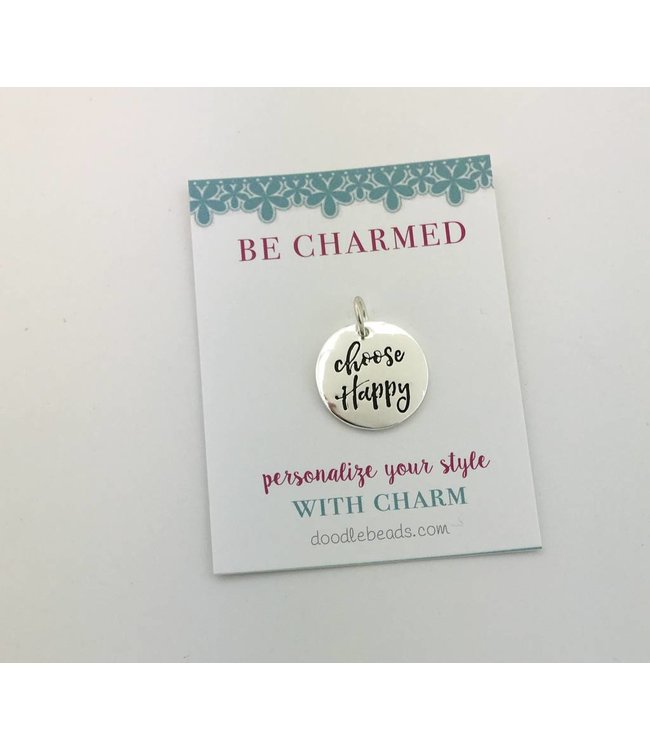 Be Charmed Choose Happy Charm