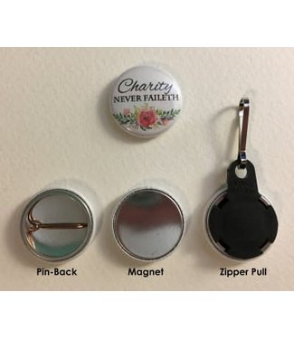 Charity Never Faileth 1" Magnet