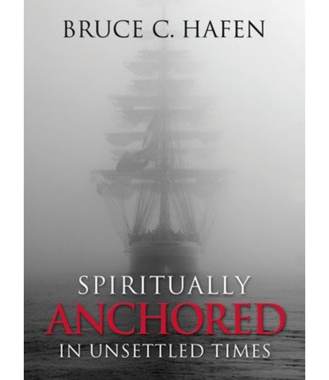 Spiritually Anchored in Unsettled Times, Hafen