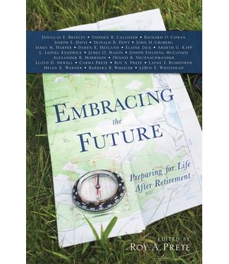 Embracing the Future: A Practical Guide to Retirement, Prete