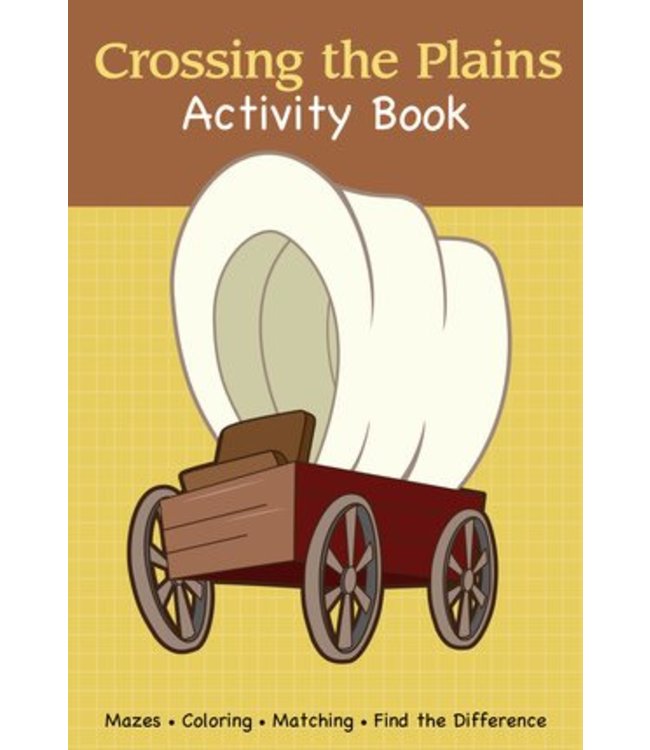 Crossing the plains. Activity book