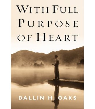 With Full Purpose of Heart, Oaks