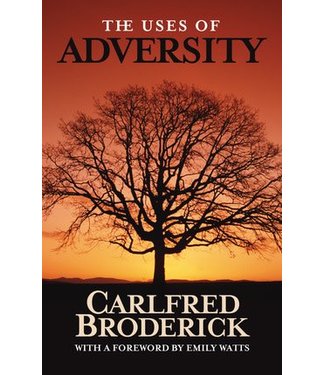 Uses of Adversity, The, Broderick