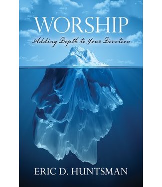 Worship: Adding Depth to your Devotion, Huntsman