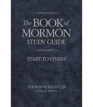 The Book of Mormon Study Guide: Start to Finish (Revised Edition),  by Thomas R. Valletta