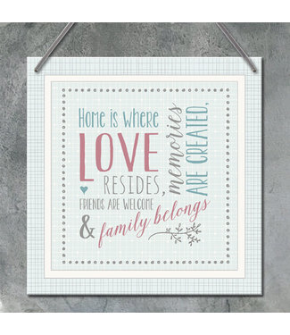 Square Sign - Home Is Where Love Resides