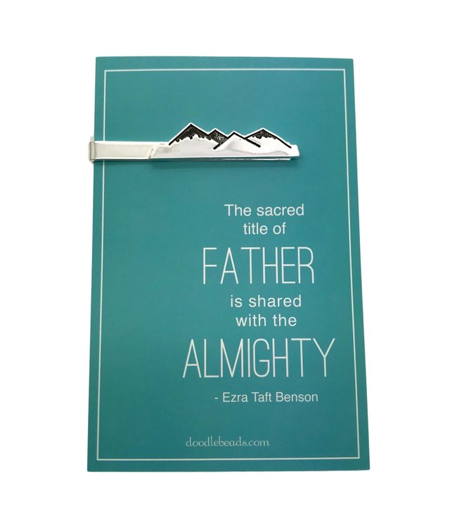 Mountain tie clip – carded “The sacred title of Father is shared with the Almighty”