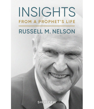 Insights from a Prophet's Life: Russell M. Nelson by Sheri Dew (Audio book)