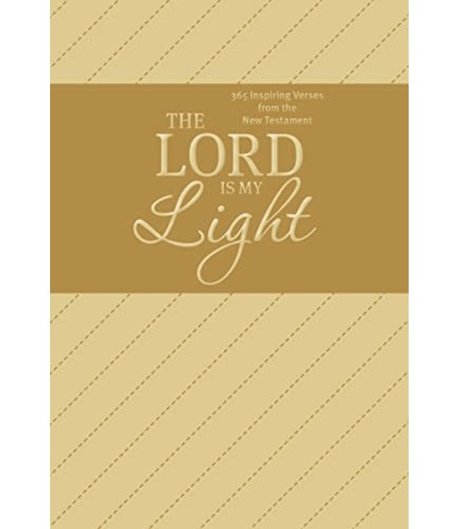 Lord Is My Light, The, Shauna Humphreys --- 365 Inspiring verses from the New Testament
