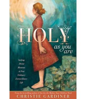 Holy as You Are by Christie Gardiner