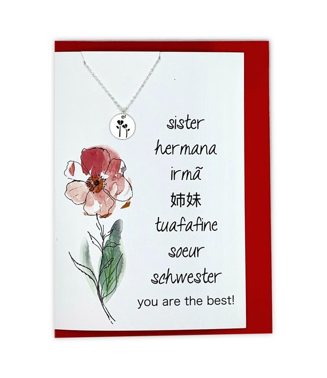 Sister You Are The Best! Greeting card w/ stamped flower necklace. (Silver)