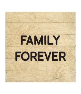 Family Forever Slat Board Driftwood Black Letter 8x8