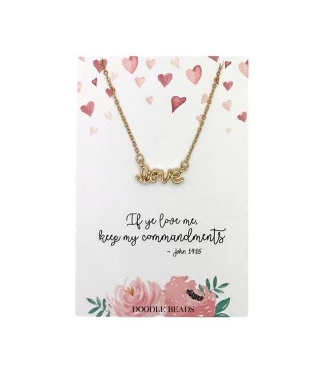 GOLD Love Script Necklace, If Ye Love Me Keep My Commandments, 2019 Mutual Theme, Gold