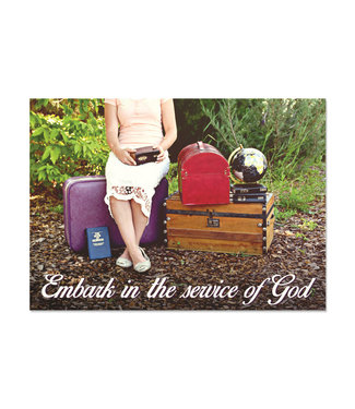 Embark in the Service of God