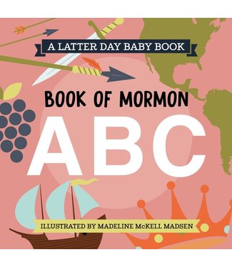 Book of Mormon ABC's (Latter Day Baby board book)