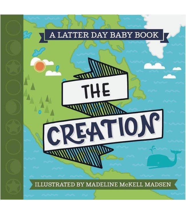 The Creation (Latter Day Baby board book)