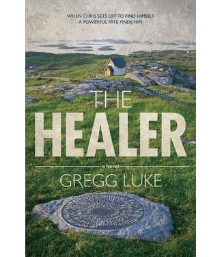 The Healer Gregg Luke