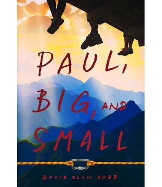 Paul, Big, and Small.