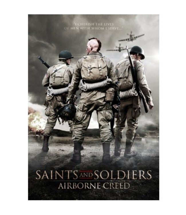 Saints and Soldiers Airborne Creed