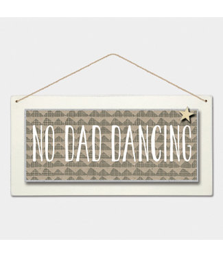 835 –Long cream sign-No dad dancing