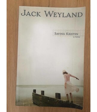 ***PRELOVED/SECOND HAND*** Saving Kristen, Jack Weyland