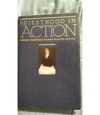 ***PRELOVED/SECOND HAND*** Priesthood in Action, Aaronic priesthood stories from the new era