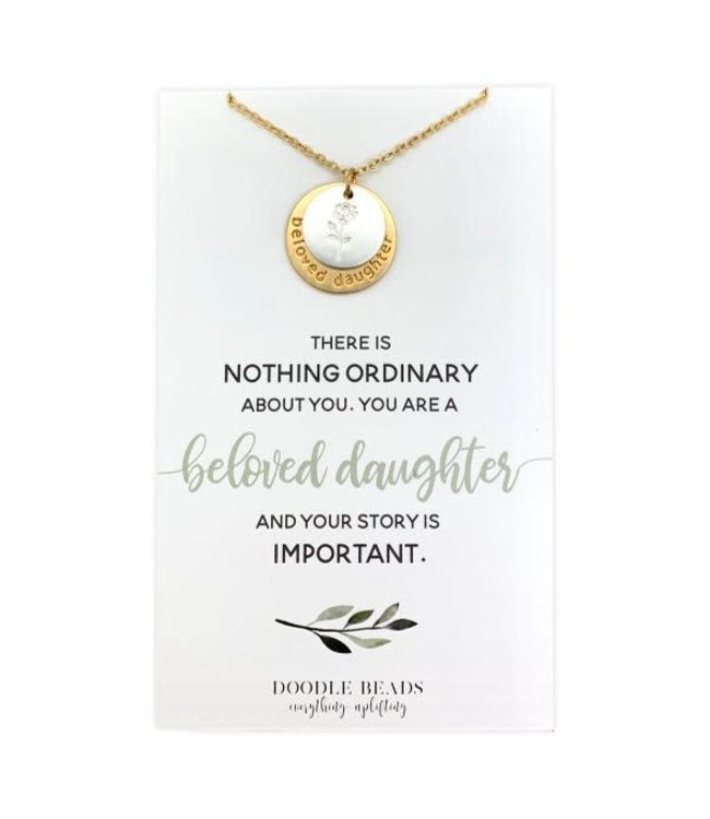 Beloved Daughter Nothing Ordinary Necklace (flower)
