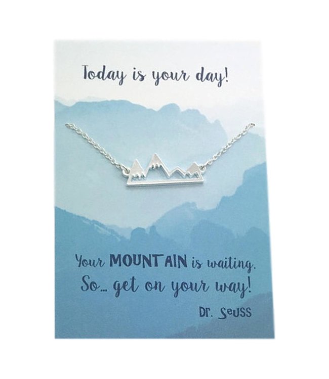 Today is your day Necklace (Mountains)