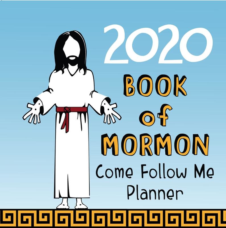 2020 Book of Mormon Come Follow me Planner: Weekly Agenda & Study Journal