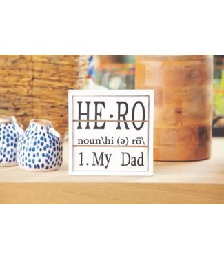 HERO MY DAD ACCENT WOOD WHITE 6 INCH