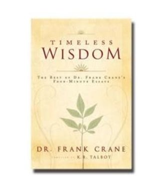 Timeless Wisdom, The Best of Dr. Frank Crane's