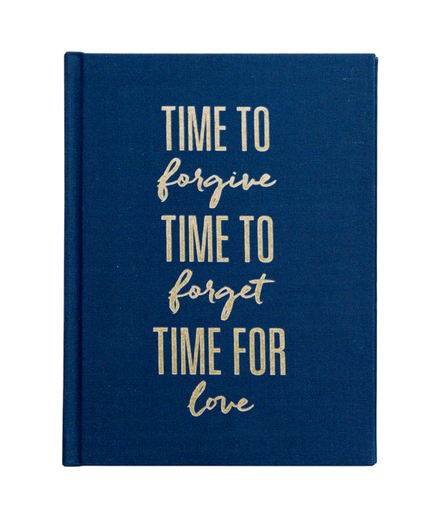 Time to Forgive, Forget, Love Journal by Calee Reed