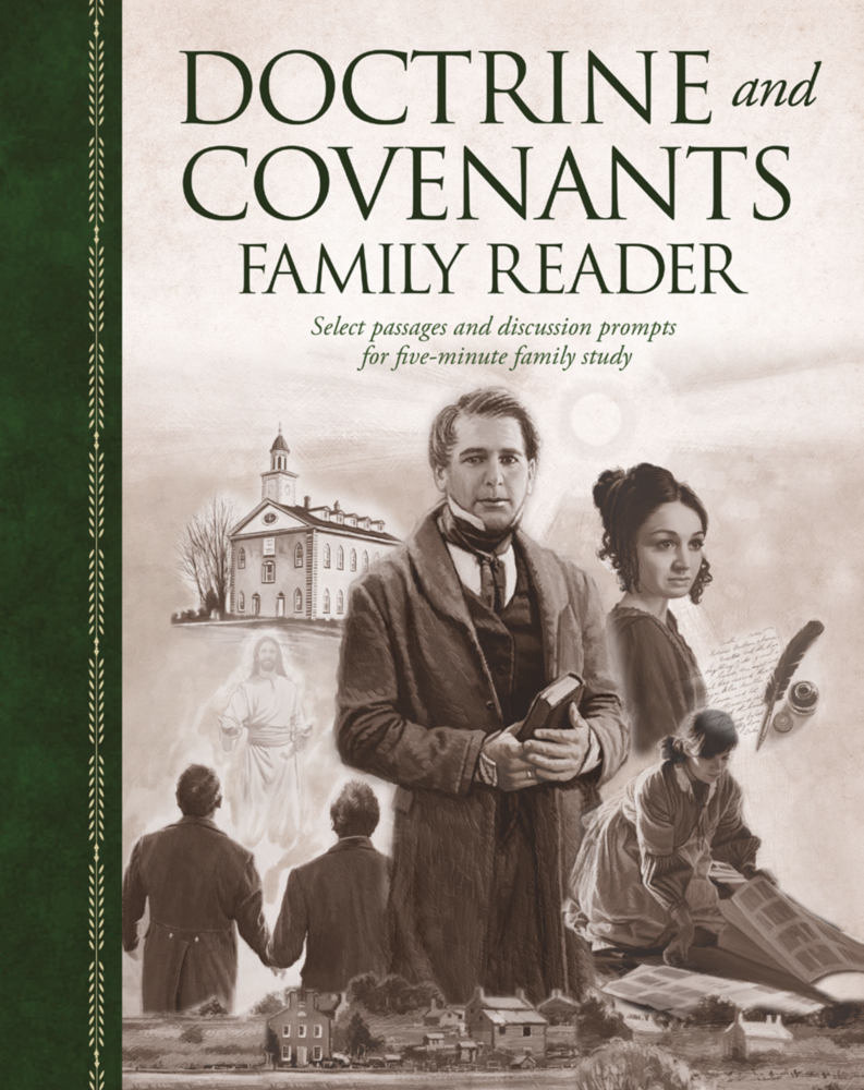 The Doctrine and Covenants Family Reader