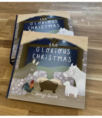 The Glorious Christmas by Darryl Quinn