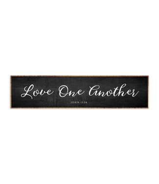 Wood Framed Sign 42 x 10" | Love One Another White on Black