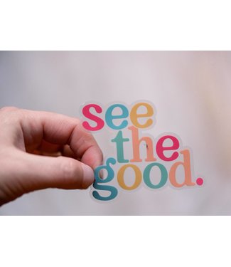 See The Good Clear Vinyl Sticker, 3x3 in