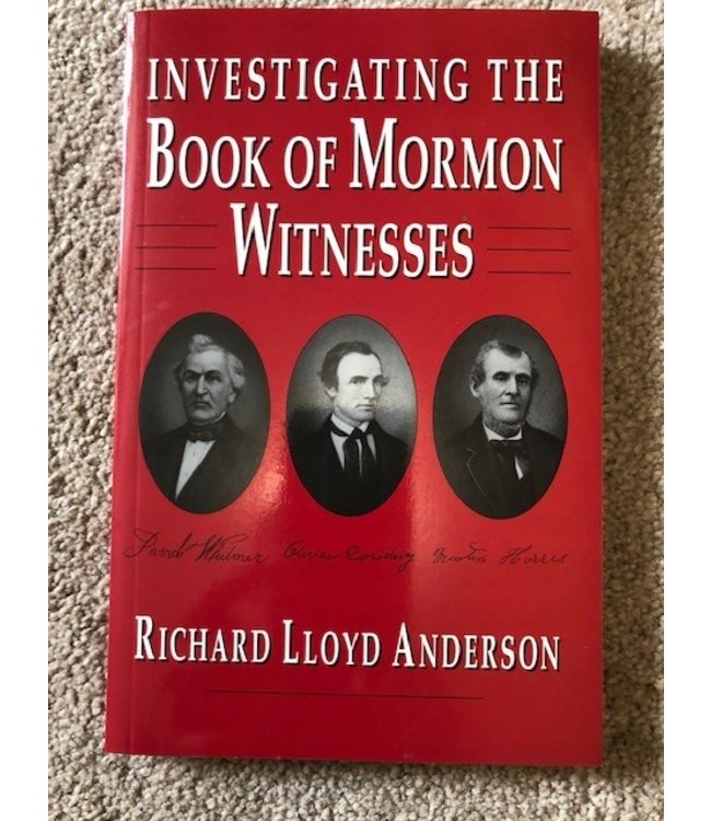 Investigating the Book of Mormon Witnesses, Anderson