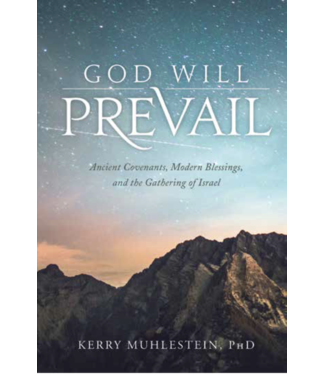 AUDIO BOOK God Will Prevail Ancient Covenants, Modern Blessings, and the Gathering of Israel by Kerry Muhlestein (Audiobook)