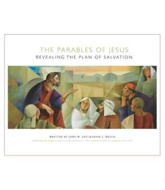 The Parables of Jesus: Revealing the Plan of Salvation