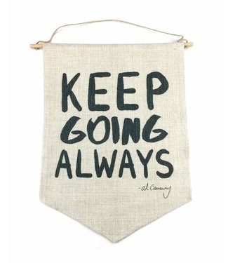 Al Carraway - Keep Going Always - Decor - Wall Tapestry