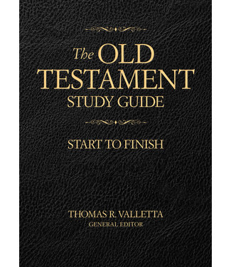 Old Testament Study Guide Start to Finish by Thomas R. Valletta