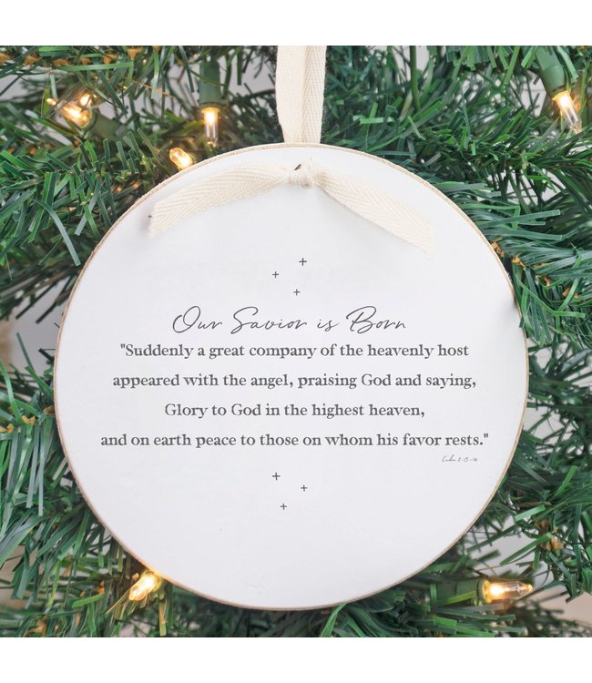 Round Ornament-Our Saviour is Born 6"